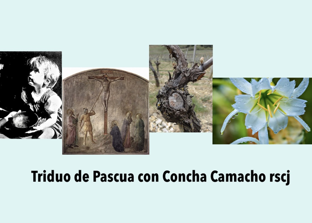 Easter Triduum - Concha